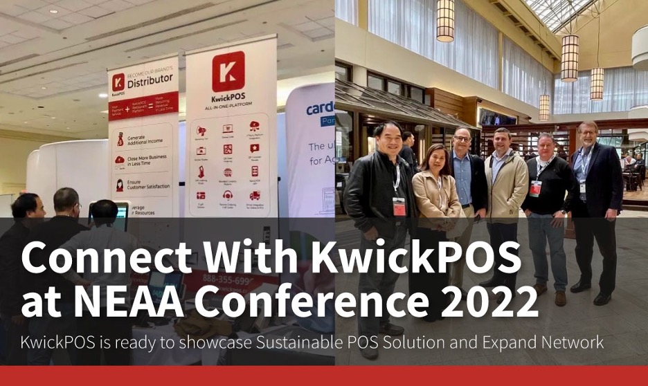 Connect With KwickPOS at NEAA Conference 2022
